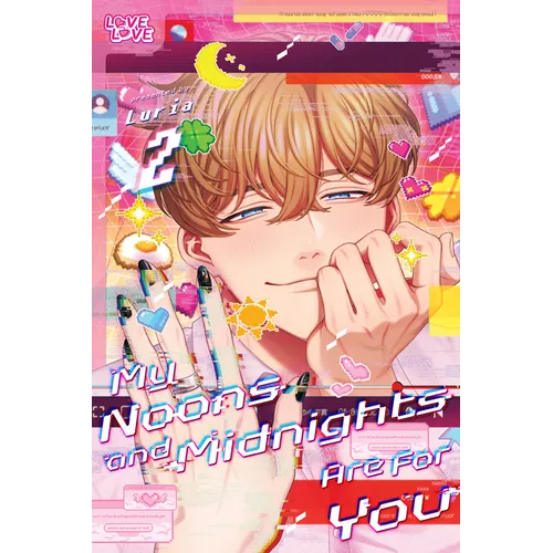 My Noons and Midnights Are for You, Volume 2