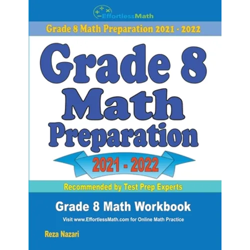 Grade 8 Math Preparation: Grade 8 Math Workbook
