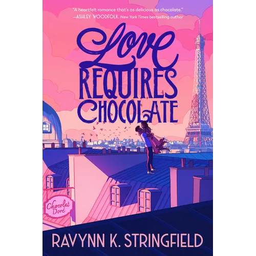 Love Requires Chocolate