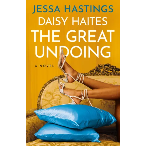 Daisy Haites: The Great Undoing