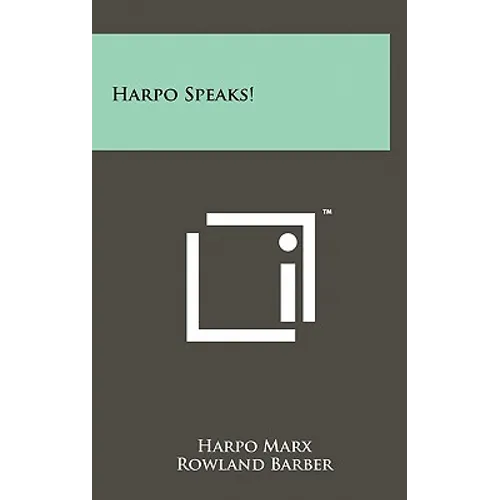 Harpo Speaks!