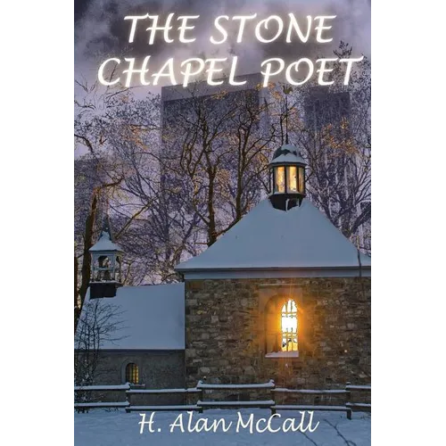The Stone Chapel Poet