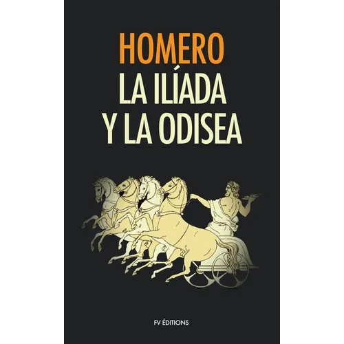 La Ilíada y La Odisea