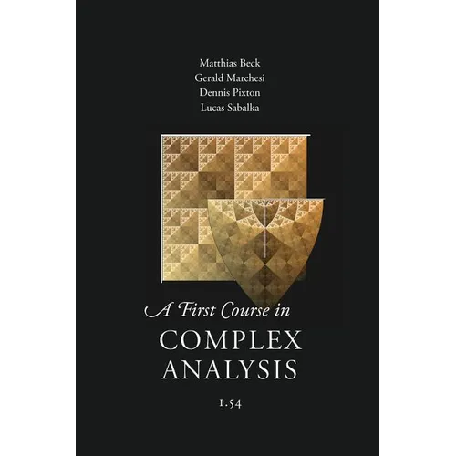 A First Course in Complex Analysis