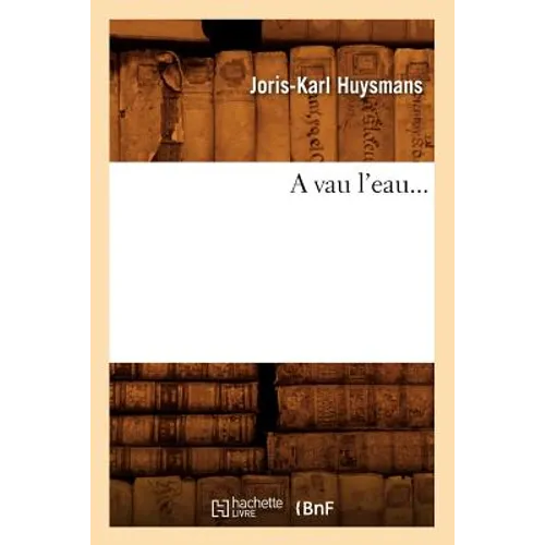 A Vau l'Eau