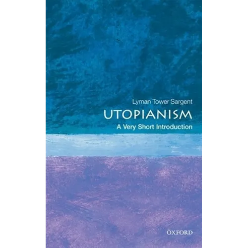 Utopianism: A Very Short Introduction