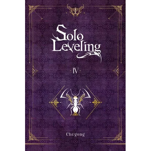 Solo Leveling, Vol. 4 (Novel)
