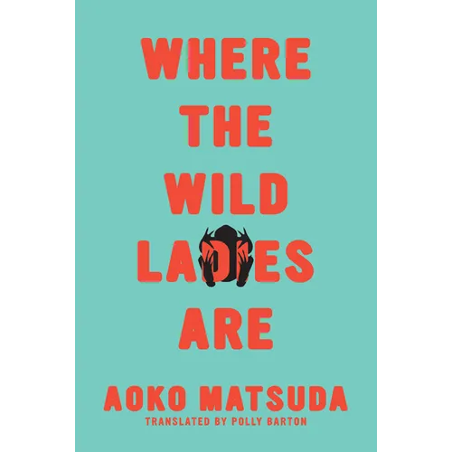Where the Wild Ladies Are