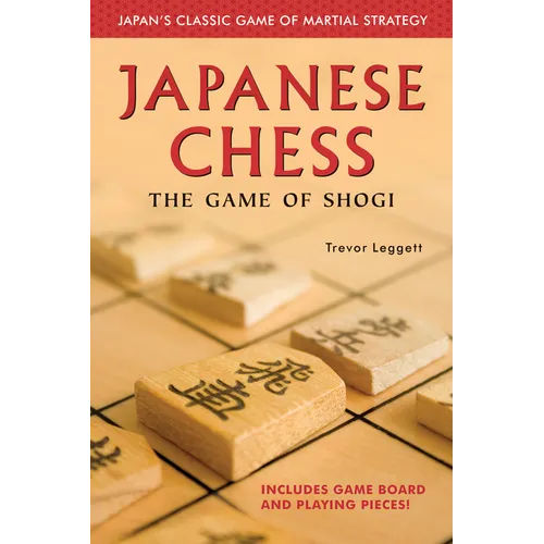 Japanese Chess: The Game of Shogi