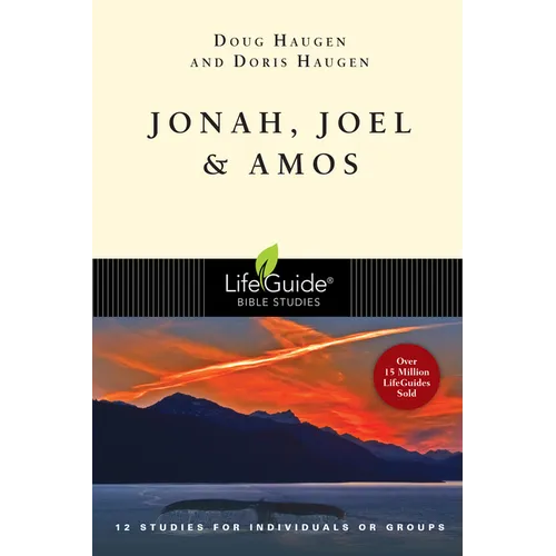 Jonah, Joel & Amos