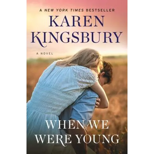 When We Were Young