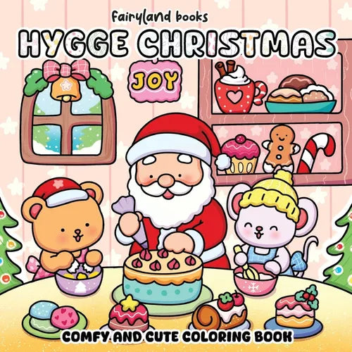 Hygge Christmas: Coloring Book for Adults and Kids
