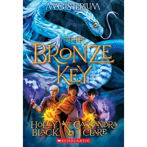 The Bronze Key (Magisterium #3): Volume 3