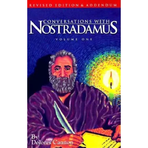 Conversations with Nostradamus