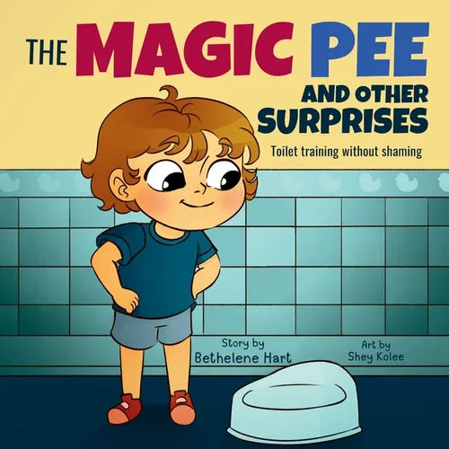 The Magic Pee and Other Surprises