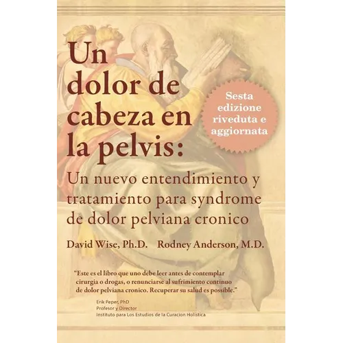 Un Dolor de Cabeza en la Pelvis