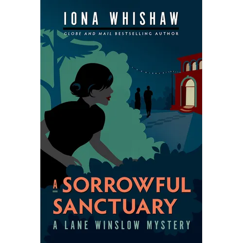 A Sorrowful Sanctuary: A Lane Winslow Mystery