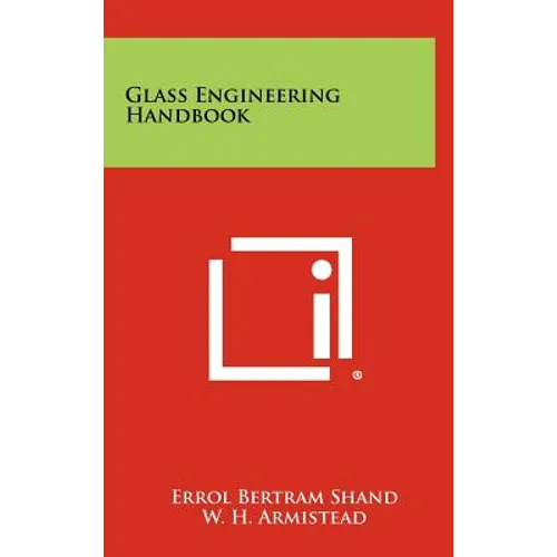 Glass Engineering Handbook