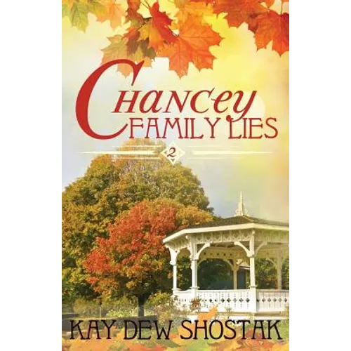 Chancey Family Lies