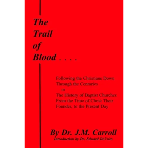 The Trail of Blood