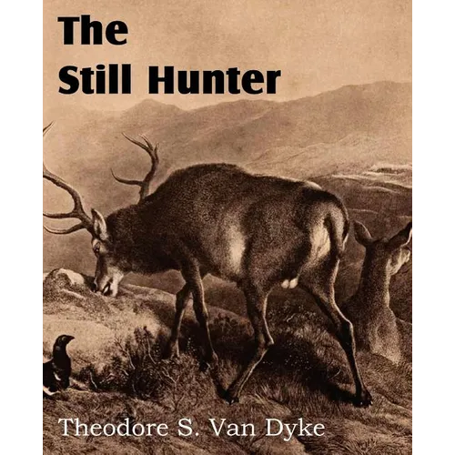 The Still Hunter