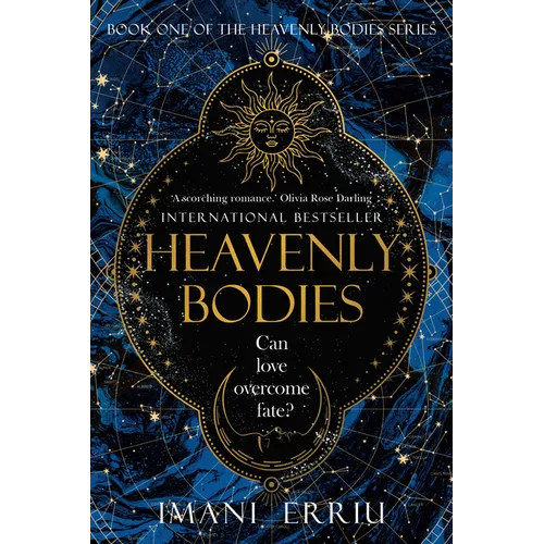 Heavenly Bodies: Book One of the Heavenly Bodies Series