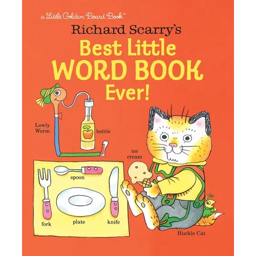 Richard Scarry's Best Little Word Book Ever!