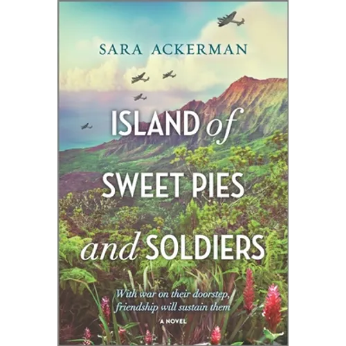 Island of Sweet Pies and Soldiers