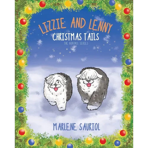 Lizzie and Lenny: Christmas Tails