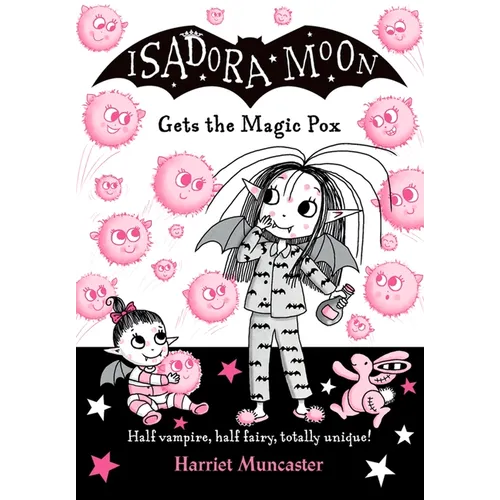 Isadora Moon Gets the Magic Pox: Volume 15