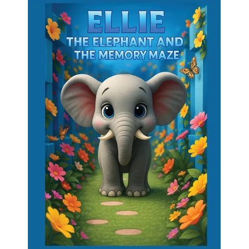 Ellie the Elephant and the Memory Maze