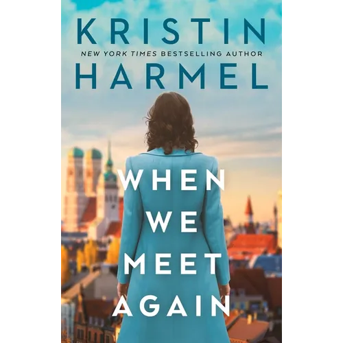 When We Meet Again