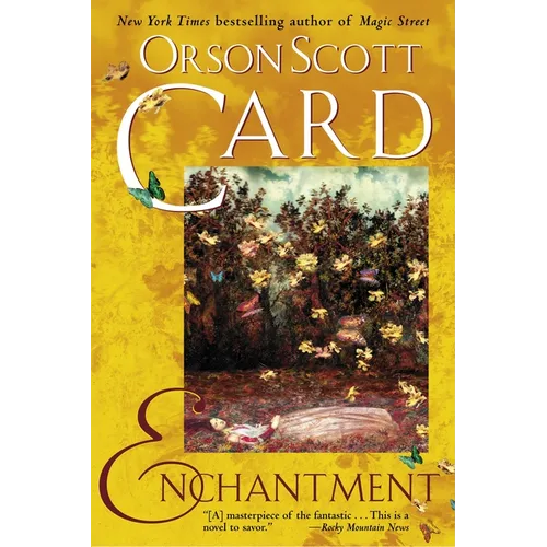Enchantment: A Classic Fantasy with a Modern Twist