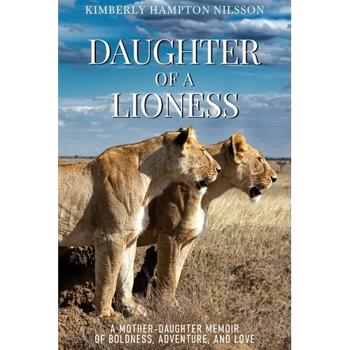 Daughter of a Lioness