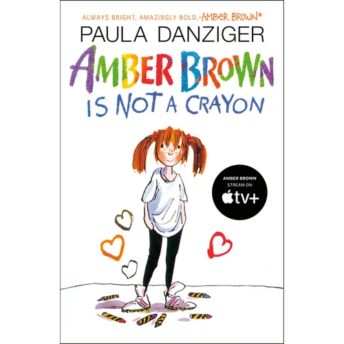 Amber Brown Is Not a Crayon