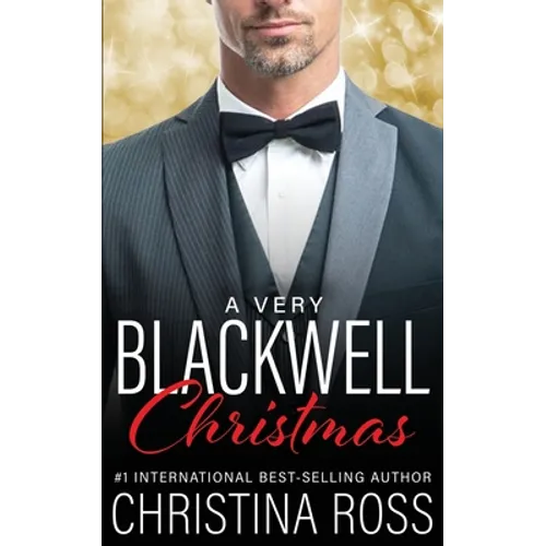A Very Blackwell Christmas (The Annihilate Me Series)