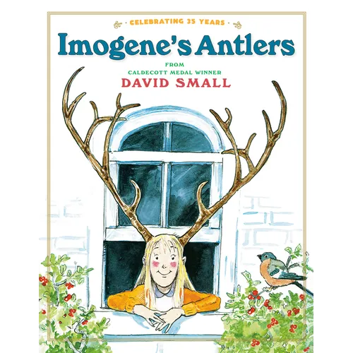 Imogene's Antlers: A Christmas Book for Kids