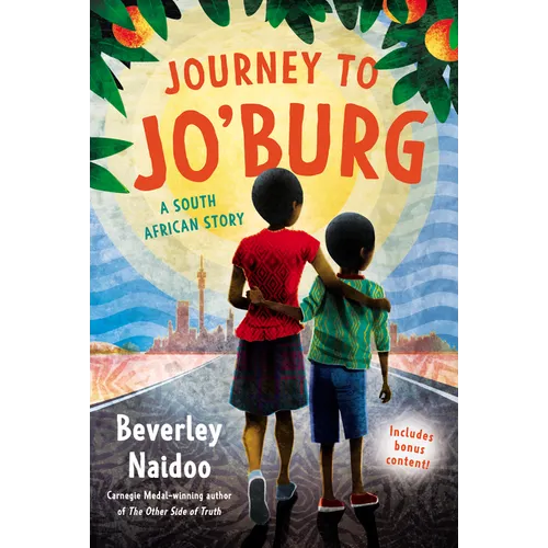 Journey to Jo'burg: A South African Story