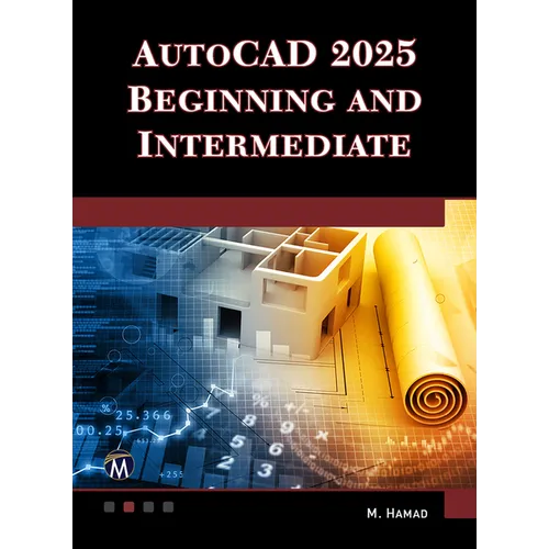 AutoCAD 2025 Beginning and Intermediate