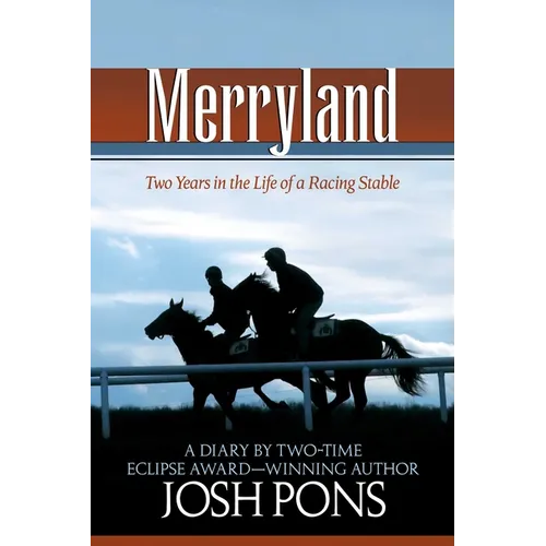 Merryland: Two Years in the Life of a Racing Stable