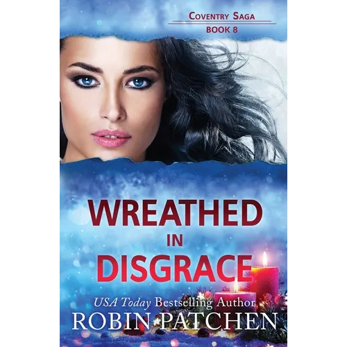 Wreathed in Disgrace