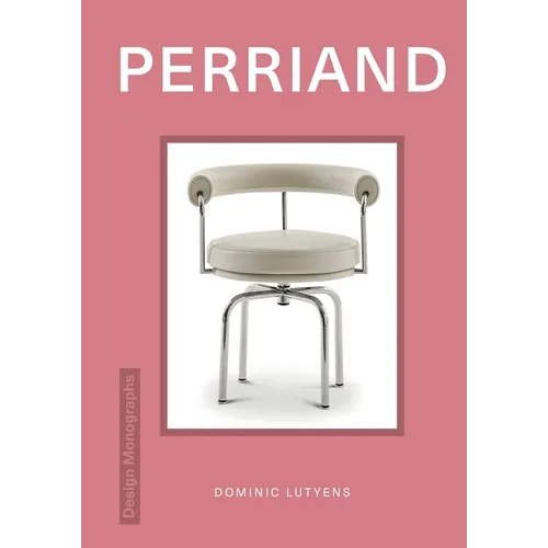 Design Monograph: Perriand