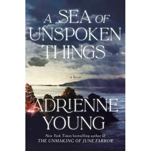 A Sea of Unspoken Things