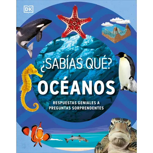 ¿Sabías Qué? Océanos (Did You Know? Ocean)