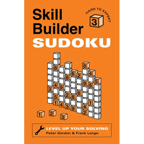 Skill Builder Sudoku: Hard to Expert