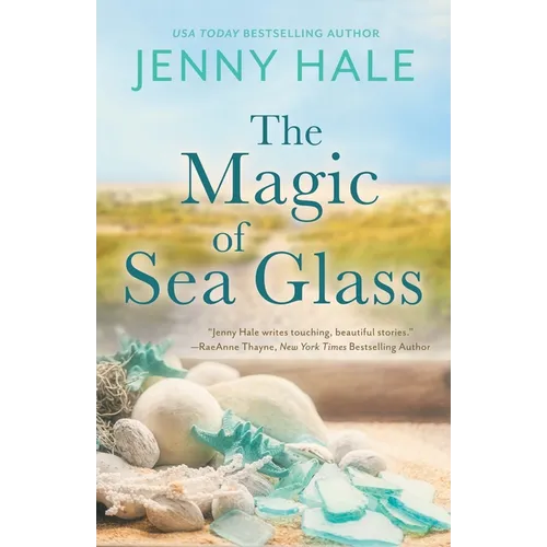 The Magic of Sea Glass: A Dazzlingly Heartwarming Summer Romance