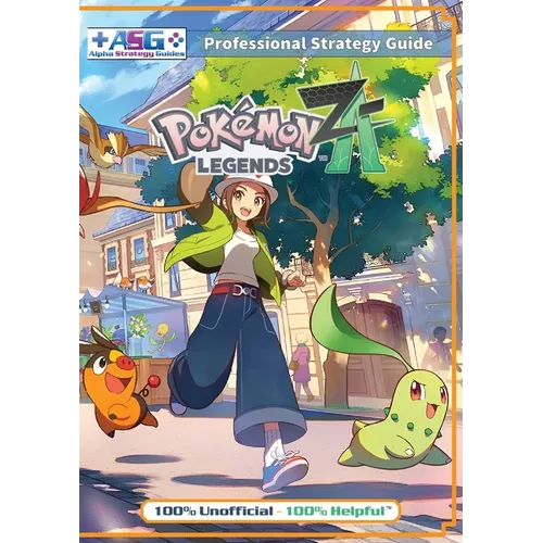 Pokemon Legends Z-A Strategy Guide Book (Full Color): 100% Unofficial - 100% Helpful Walkthrough