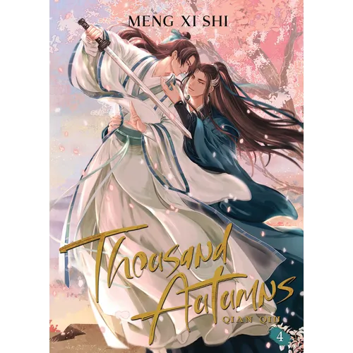 Thousand Autumns: Qian Qiu (Novel) Vol. 4