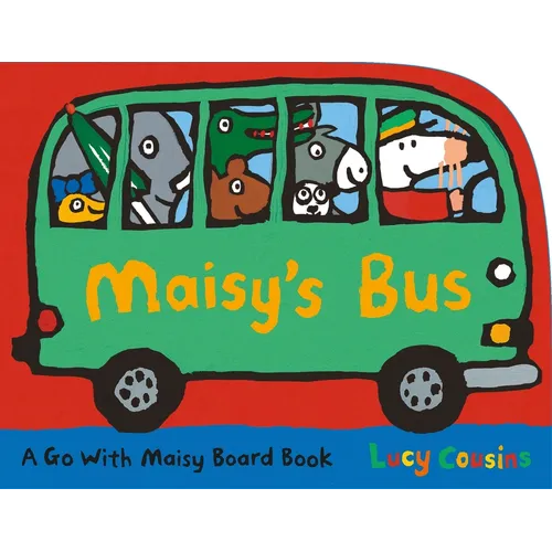 Maisy's Bus: (A Bus-Shaped Board Book about Maisy the Mouse's Adventure Through Town for Toddlers)