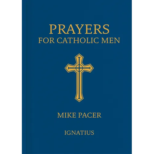 Prayers for Catholic Men